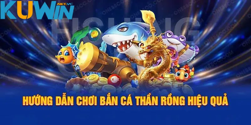 Kinh nghiệm chơi bắn cá Thần Rồng thắng lớn