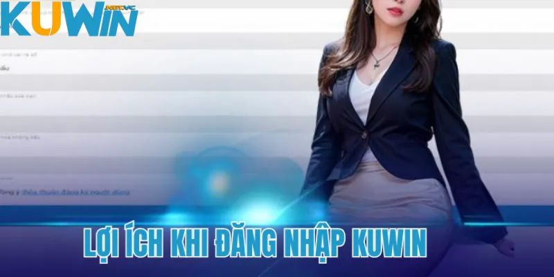 Một vài lưu ý khi đăng nhập Kuwin