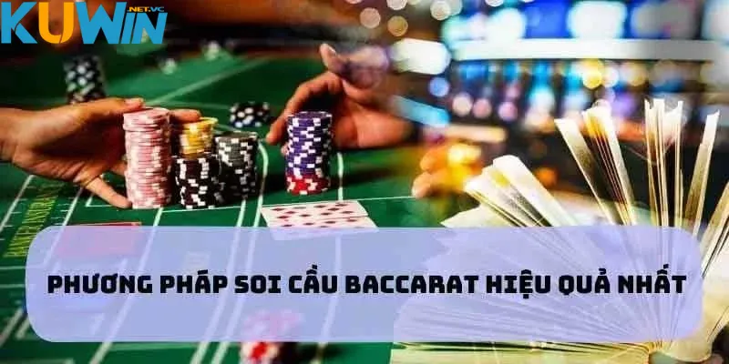 Giải thích chung về soi cầu Baccarat