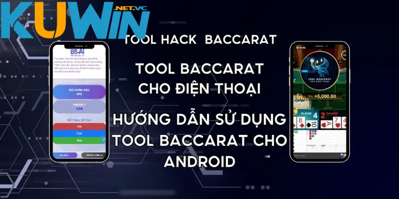 Tool hack baccarat trực tiếp là các ứng dụng được cài đặt trên điện thoại